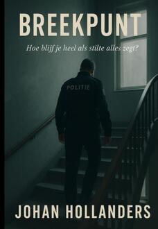Breekpunt -  J. Hollanders (ISBN: 9789403837499)