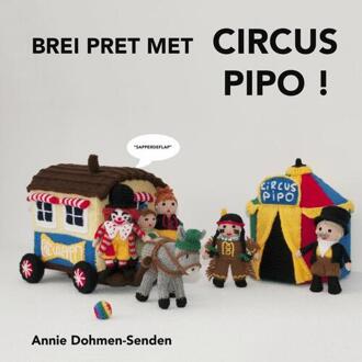 Brei pret met Circus Pipo - (ISBN:9789402160185)