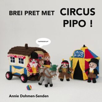 Brei pret met Circus Pipo - (ISBN:9789402160185)