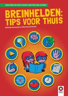 Breinhelden: Tips voor thuis -  Belinda Herrewijn, Mariska Kerkvliet (ISBN: 9789461183149)