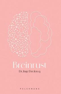 Breinrust -  Inge Declercq (ISBN: 9789463379700)