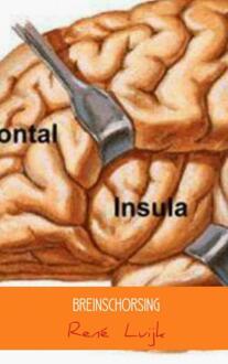 Breinschorsing - Boek René Luijk (9402115692)