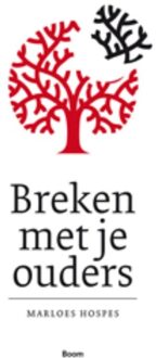 Breken met je ouders - eBook Marloes Hospes (9461273487)