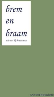 brem en braam - Boek Arie Van Nieuwkerk (9402178570)