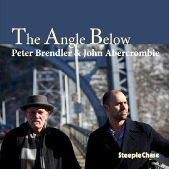 Brendler Peter & John Abercrombie - The Angle Below