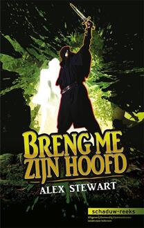 Breng me zijn hoofd - Boek Alex Stewart (9086961924)