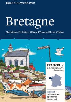 Bretagne - Frankrijk Binnendoor Regiogids - Ruud Couwenhoven