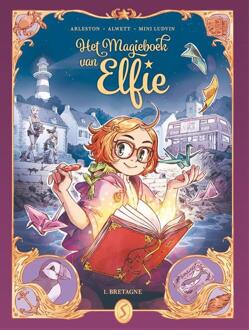 Bretagne - Het Magieboek Van Elfie - Christophe Arleston