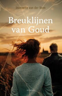 Breuklijnen van goud - Jeannette van der Veen - ebook