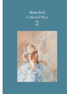Brian Friel: Collected Plays - Volume 2 - Brian Friel