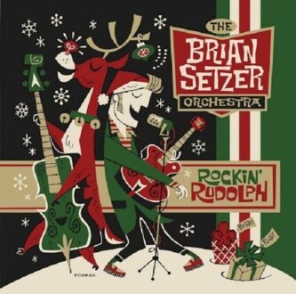 Brian Setzer Orchestra - Rockin' Rudolph