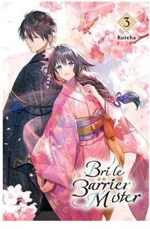 Bride Of The Barrier Master, Vol. 3 - Bride Of Barrier Master Gn - Kureha