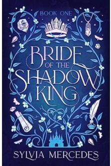 Bride Of The Shadow King - Bride Of The Shadow King - Sylvia Mercedes