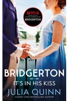Bridgerton: It's In His Kiss (Bridgertons Book 7) - Bridgerton - Julia Quinn