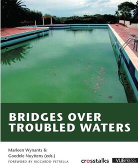 Bridges over troubled waters - Boek Marleen Wynants (9070289288)