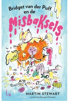 Bridget Van Der Puff En De Misbaksels - Bridget Van Der Puff - Martin Stewart
