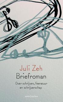 Briefroman - Boek Juli Zeh (9041425381)