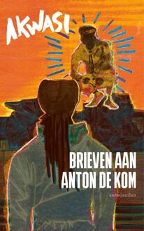 Brieven aan Anton de Kom -  Akwasi (ISBN: 9789026366086)