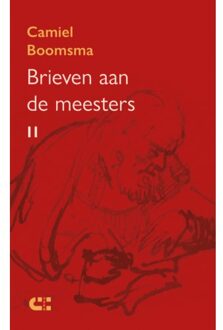Brieven Aan De Meesters Ii - Camiel Boomsma