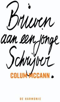 Brieven aan een jonge schrijver - Boek Colum McCann (9463360301)