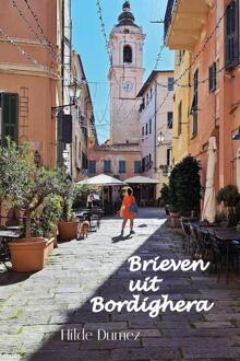 Brieven uit Bordighera -  Hilde Dumez (ISBN: 9789493293854)