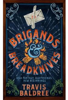 Brigands & Breadknives - Travis Baldree