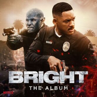 Bright: The Album (LP)