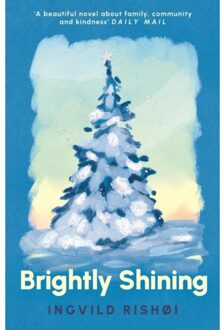 Brightly Shining - Ingvild Rishøi
