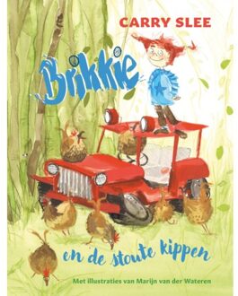 Brikkie En De Stoute Kippen - Brikkie - Carry Slee