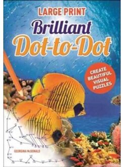 Brilliant Dot-to-Dot - Large Print