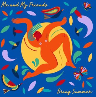 Bring Summer - Me And My Friends