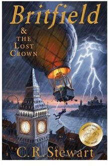 Britfield & The Lost Crown - Britfield Series - C. R. Stewart