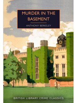 British Library Murder In The Basement - Anthony Berkeley