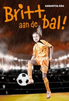 Britt aan de bal! -  Samantha Era (ISBN: 9789464937152)