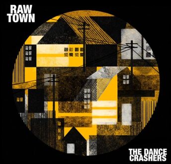 Brixton Rawtown - The Dance Crashers