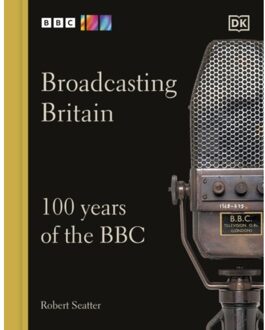 Broadcasting Britain - Robert Seatter