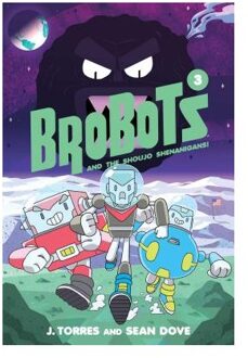 Brobots and the Shoujo Shenanigans!, Volume 3