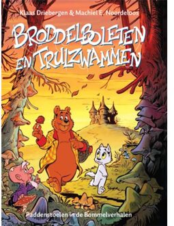Broddelboleten En Trulzwammen - Klaas Driebergen