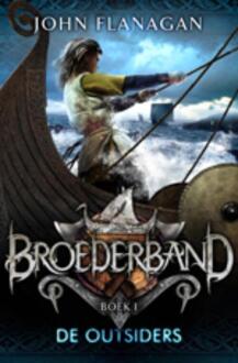 Broederband 1 - De outsiders - Boek John Flanagan (9025751148)