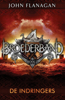 Broederband 2 - De indringers - Boek John Flanagan (9025751156)