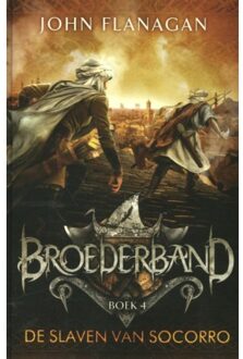 Broederband 4 - De slaven van Socorro - Boek John Flanagan (9025758142)