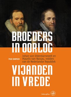 Broeders in oorlog – vijanden in vrede