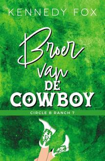 Broer van de cowboy -  Kennedy Fox (ISBN: 9789464822458)