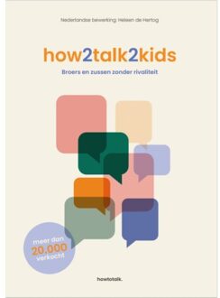 / broers en zussen zonder rivaliteit - Boek Adele Faber (9081240021)