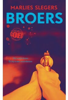Broers - Misdadig Goed - Marlies Slegers