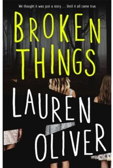 Broken Things - Lauren Oliver