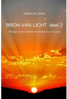 Bron van licht / 2 - Boek Debora M. Groen (940211968X)