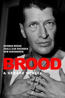 Brood -  Gerard Wessel (ISBN: 9789089756961)