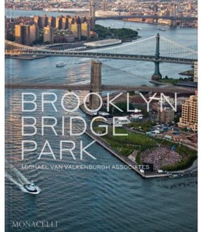 Brooklyn Bridge Park - Julie Bargmann