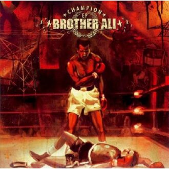 Brother Champion - Brother Ali